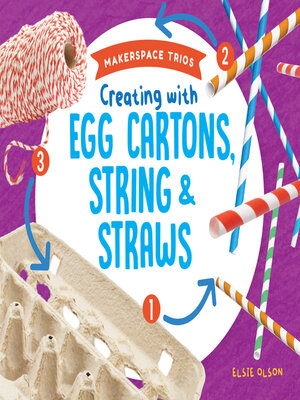 cover image of Creating with Egg Cartons, String & Straws
